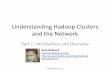 Understanding Hadoop Clusters and the Network-Bradhedlund Com
