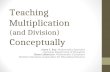 Teaching Multiplication and Division Conceptually Grades 3-5