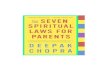 Las Siete Leyes Espirituales Para Padres