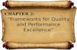 Frameworks for Quality and Performance Excellence