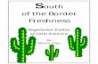 (eBook) South of the Border - Vegan Cookbook Recipes Vegetarian (Tex-Mex, Mexican, Spanish Style, (Prevent or Treat Cancer,Diabetes,Heart Disease)
