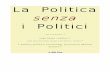 La Politica Senza i Politici - Aki Orr