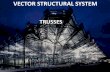 Vector Structural System Trusses