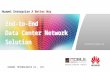 Huawei End-To-End Data Center Network Solution