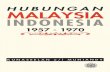 Hubungan Malaysia Indonesia 1957-1970