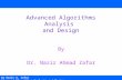 Advanced Algorithms Analysis and Design - CS702 Power Point Slides Lecture 06