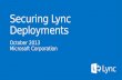 Module 09 - Lync Ignite - Securing Lync Deployments