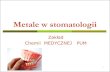 Metale w Stomatologii STOM 2012