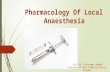 Pharmacology of Local Anesthetics I