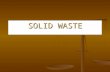 SOLID WASTE.ppt