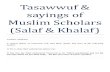 Tasawwuf & Sayings of Muslim Scholars (Salaf & Khalaf)