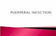 w. Puerperal Infection 1999-2003