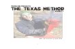 The Texas Method Part 1