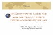 Situation Traffic Safety and Some Solutions to Reduce Traffic Accidents in Vietnam