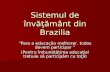 Sistemul de Invatamant in Brazilia TOMA STEFAN