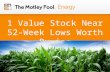 1 Value Stock Near 52-Week Lows Worth Buying