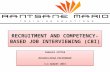 Recruitment and competency based job interviewing