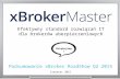xBroker Master Roadshow Q2 2015 - podsumowanie
