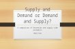 Supply and Demand or Demand and Supply