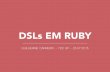 TDC 2015 - DSLs em Ruby