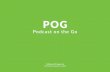Pog - Podcast on the Go