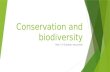 Conservation and biodiversity