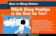 How to Sleep Better: Which Sleep Position  is the Best for You?