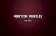 Audition profiles