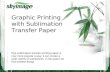 Graphic Printing With Sublimation Transfer Paper