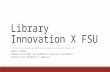 Library Innovation x FSU