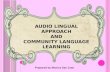 Audio lingual approach1