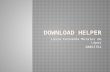 Download helper