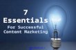 7 essentials for Successful content marketing