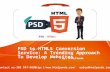 Psd to html5 conversion service a trending approach to develop websites