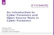 An introduction to cyber forensics and open source tools in cyber forensics
