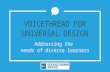 VoiceThread for Universal Design: Addressing the needs of diverse learners