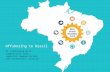 IT Offshoring to Brazil - Competitive Costs, Superior Communication, Exceptional Quality