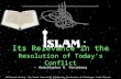 The Relevance of Islam in Today's Conflict