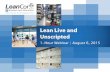 LeanCor Training and Education Webinar: Lean Live and Unscripted