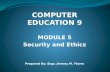 COMPED9 Module 5 Security and Ethics