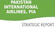 PIA - Pakistan International Airlines Strategic Report