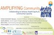 7. Amplifying the Community Voice