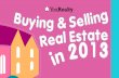 Buying And Selling Real Estate In 2013