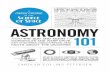 Astronomy 101 from the sun and moon to wormholes and warp drive, key theories, discoveries, and fact