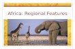 Africa slideshow regional features