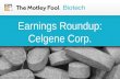 Earnings Roundup: Celgene Corp