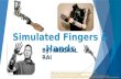 Biomechatronics: Simulated Fingers and Hands