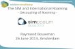 The SIM and International Roaming - Decoupling of Roaming