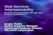 Achieving Interoperability Through Web Services