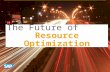 The Future of Resource Optimization Amid Increasing Scarcity
